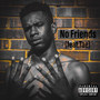 No Friends (Explicit)