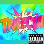 Trifecta (Nanana boo-boo) (Explicit)