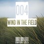 Wind in the Field (Downtempo Series), Vol. 004