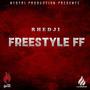 Freestyle FF (feat. Rhedji) [Explicit]