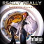 Really Really (Explicit)