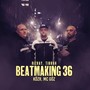 Beatmaking 36.