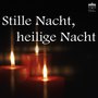 Stille Nacht, heilige Nacht