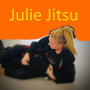 Julie Jitsu