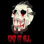 END IT ALL, Vol. 1 (Explicit)