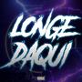 Longe Daqui (Explicit)