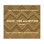 Space, Time and Motion, Vol. 1