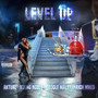 Level Up (Explicit)