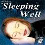 Sleeping Well (The Pleasure Of)