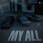 My All (Explicit)