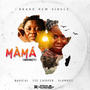 MAMA (feat. Slowkey & Lee Casper)