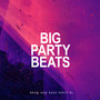 Big Party Beats