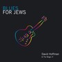 Blues for Jews