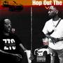 Hop Out The V (feat. YHN Trell) [Explicit]