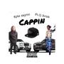 Cappin (Explicit)