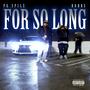 For So Long (Explicit)