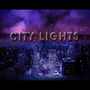 City Lights (prod by今晚吃鱼丸）