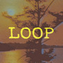 Loop