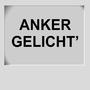 Anker gelicht'