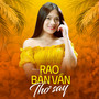 Rao Bán Vần Thơ Say