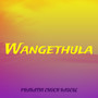 Wangethula