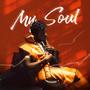 My Soul (Explicit)