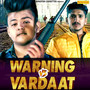 Warning Vs Vardaat - Single