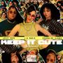 Keep It Cute (feat. Ajanee Charmaine & Jazzy Rose) [Remix] [Explicit]