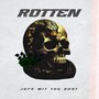 Rotten