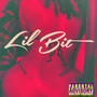 Lil Bit (Explicit)