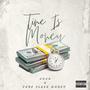 Time Is Money (feat. J0J0) [Explicit]