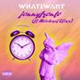 whatiwant (feat. Michael Elias) [Explicit]