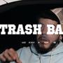 Trash Bags (Explicit)