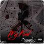 My Kind (Explicit)
