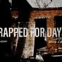 Trapped for Days (Explicit)