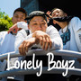 Lonely Boyz (Explicit)