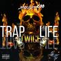 Trap Life Twice (Explicit)