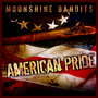 Moonshine Bandits- American Pride