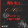 Bandido con encanto (feat. BBJ94) [Explicit]