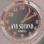 Any Second (Explicit)