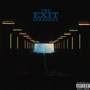 The Exit Strategy (Explicit)