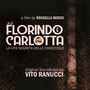 Florindo e Carlotta (La vita segreta delle chiocciole) (Original Soundtrack)