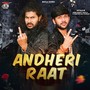 Andheri Raat