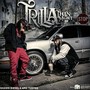 TRILLA THAN MOST (Special Version) [Explicit]