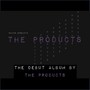 The Products