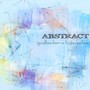 Abstract (feat. Tasha Catour) [Explicit]