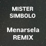 Menarsela (REMIX) [Explicit]