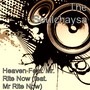Heaven (feat. Mr. Rite Now)