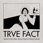 Trve Fact (feat. Aurora García & Natxo Tamarit)