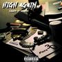 High Again (feat. xaanyy) [Explicit]